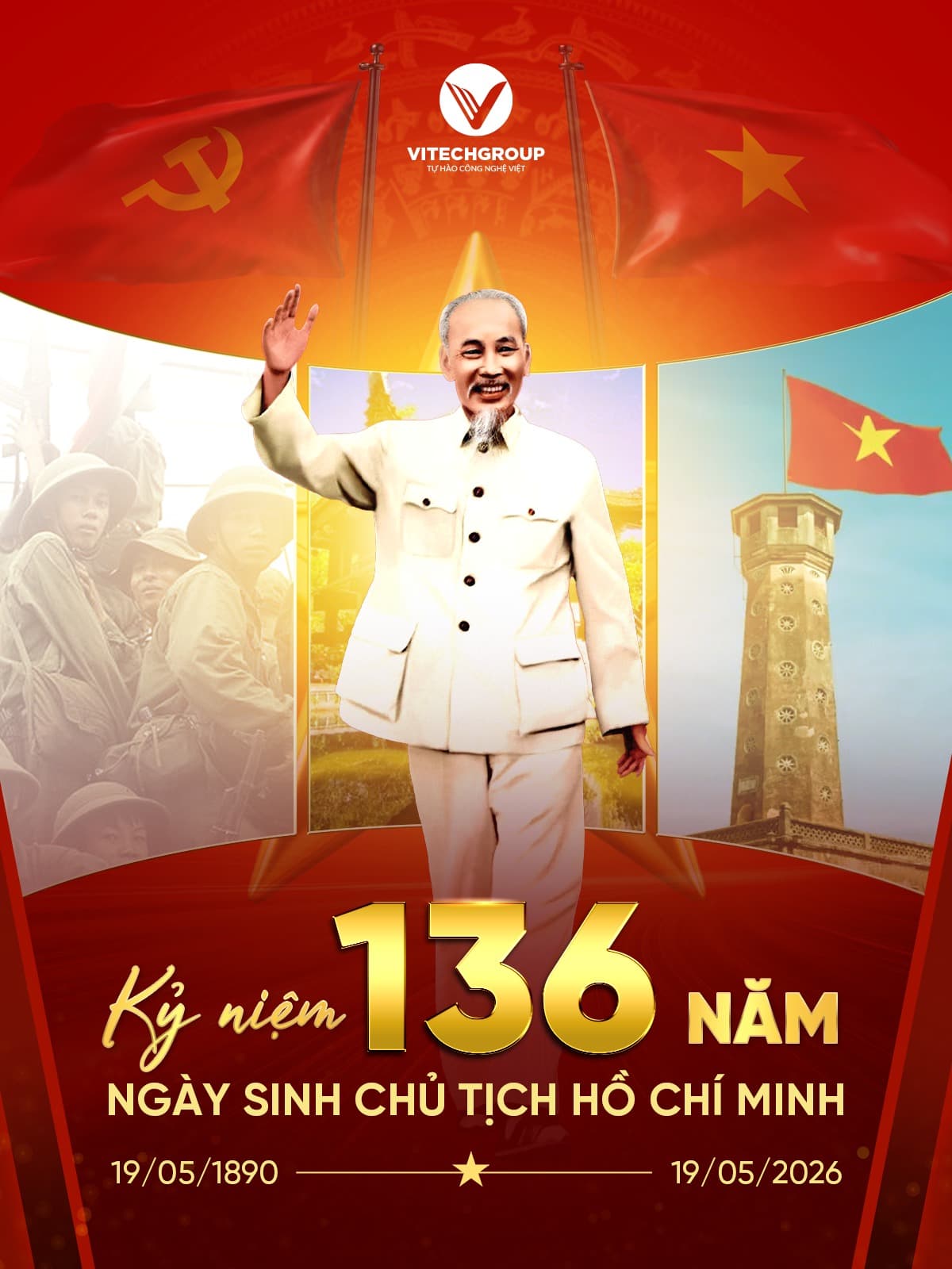 KỶ NIỆM 136 NĂM NGÀY SINH CHỦ TỊCH HỒ CHÍ MINH VĨ ĐẠI